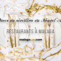 Restaurants Malaga Nouvel An