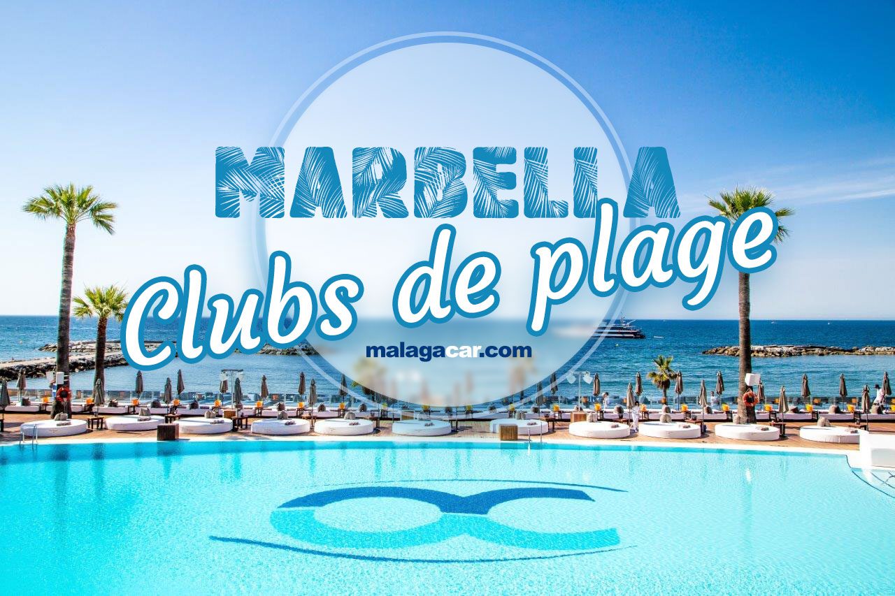 Clubs de plage exclusifs à Marbella