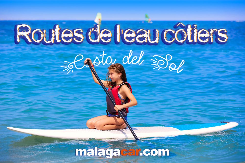 Routes d'eau sur la Costa del Sol
