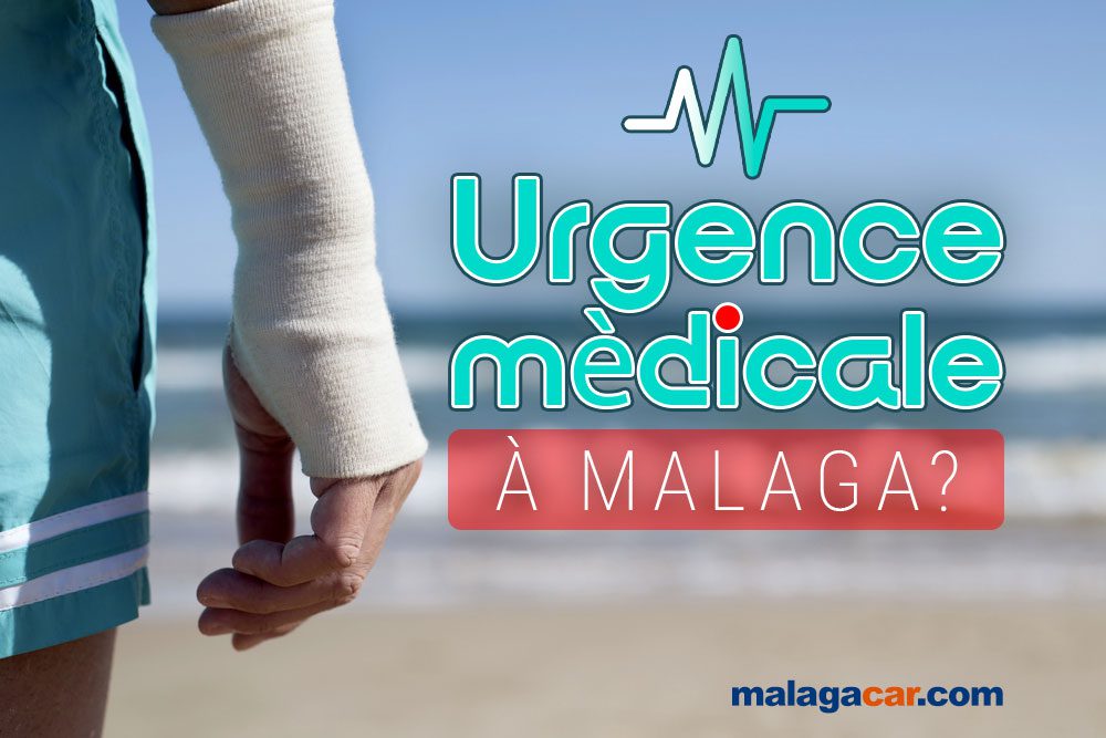 Urgence médicale à Malaga