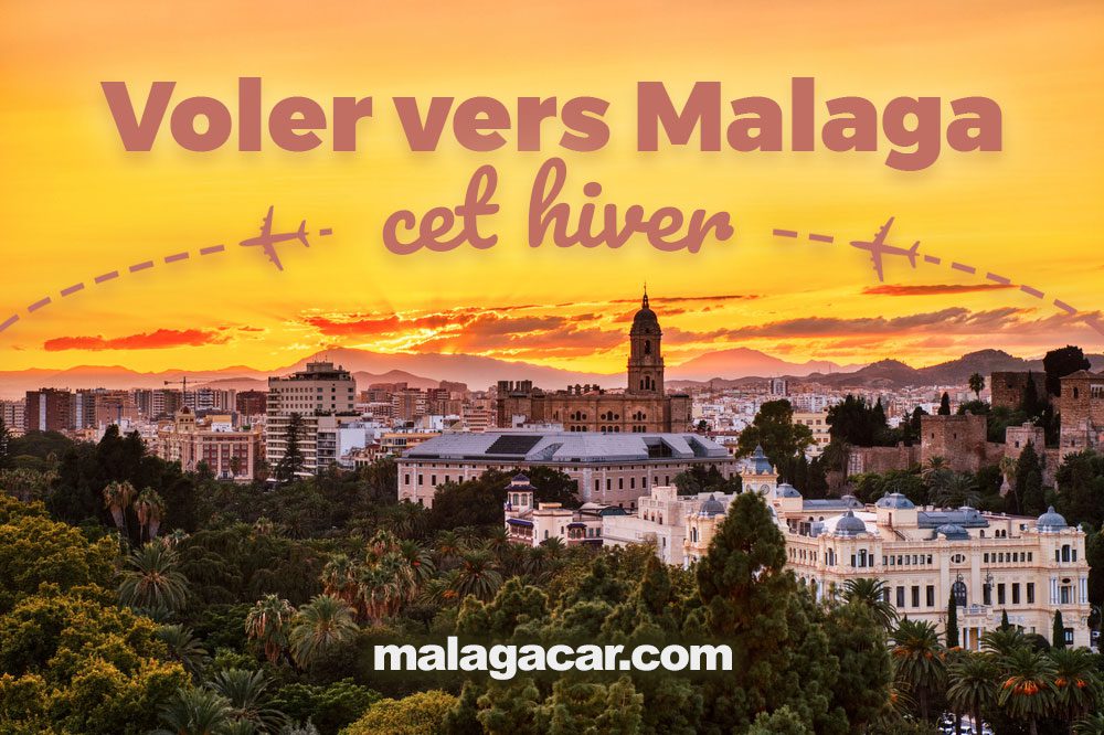 Vols vers Malaga hiver