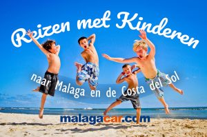 Reizen met kinderen naar Málaga en de Costa del Sol