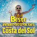 Beste kinderattracties en aan de Costa del Sol