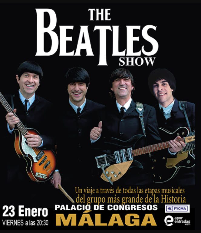 The Beatles Show - Málaga